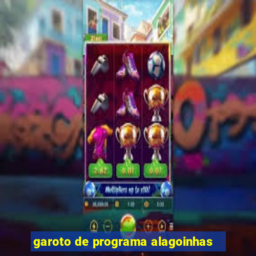 garoto de programa alagoinhas